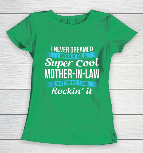 Funny Mother in Law TShirts Mother's Day Gift Women's T-Shirt 5
