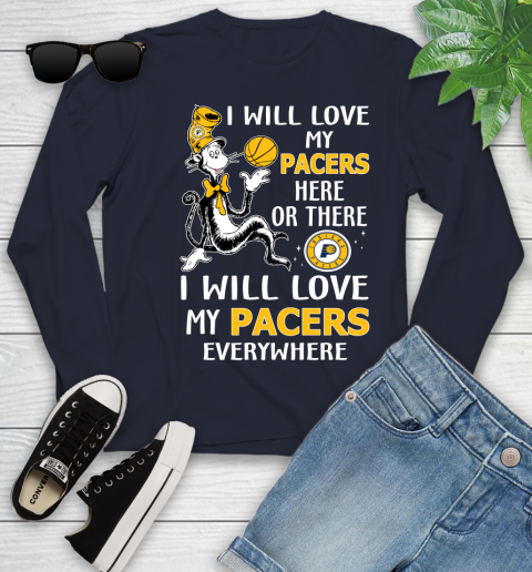 NBA Basketball Indiana Pacers I Will Love My Pacers Everywhere Dr Seuss Shirt Youth Long Sleeve 2