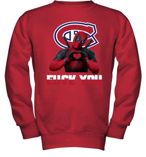 NHL Montreal Canadiens Deadpool Love You Fuck You Hockey Sports JNxzzGPFkYO youth sweatshirt 47 95 151514 front red