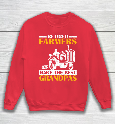 GrandFather gift shirt Retired Farmer Tractor Make The Best Grandpa Retirement Gift T Shirt Sweatshirt 7