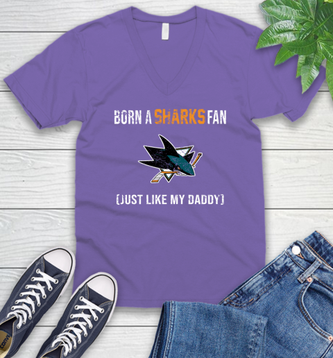 NHL San Jose Sharks Hockey Loyal Fan Just Like My Daddy Shirt V-Neck T-Shirt 8