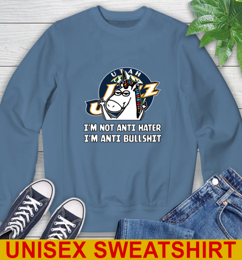 Utah Jazz NBA Basketball Unicorn I'm Not Anti Hater I'm Anti Bullshit Sweatshirt 8