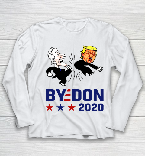 American Election 2020 Bye Don Joe Biden kick Donald Trump Funny Youth Long Sleeve