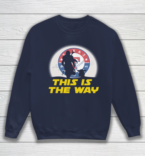 Texas Rangers MLB Baseball Star Wars Yoda And Mandalorian This Is The Way Sweatshirt 2