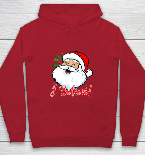 I Believe In Santa Claus T Shirt Funny Christmas Holiday Youth Hoodie 7