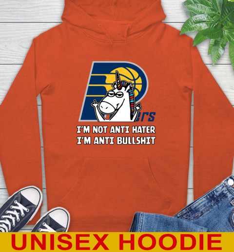 Indiana Pacers NBA Basketball Unicorn I'm Not Anti Hater I'm Anti Bullshit Hoodie 5