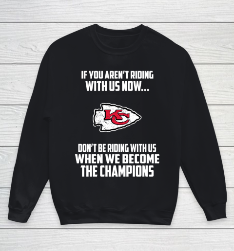 NFL Kansas City Chiefs Football We Become The Champions Youth Sweatshirt