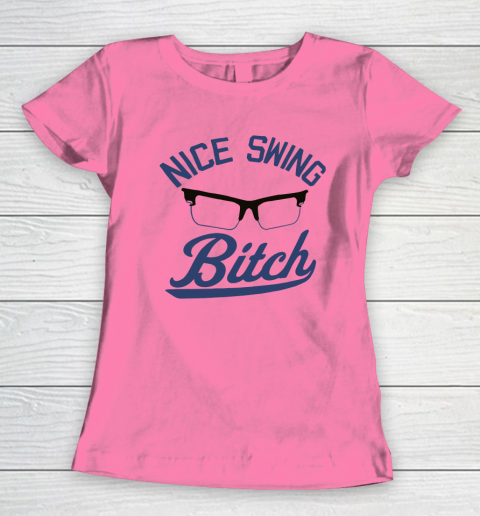 Nice Swing Bitch Women's T-Shirt 9