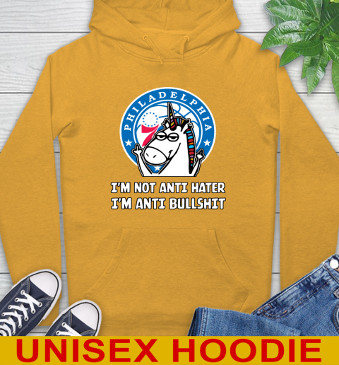 Philadelphia 76ers NBA Basketball Unicorn I'm Not Anti Hater I'm Anti Bullshit Hoodie 3