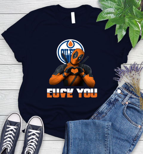 NHL Edmonton Oilers Deadpool Love You Fuck You Hockey Sports Women's T-Shirt 2