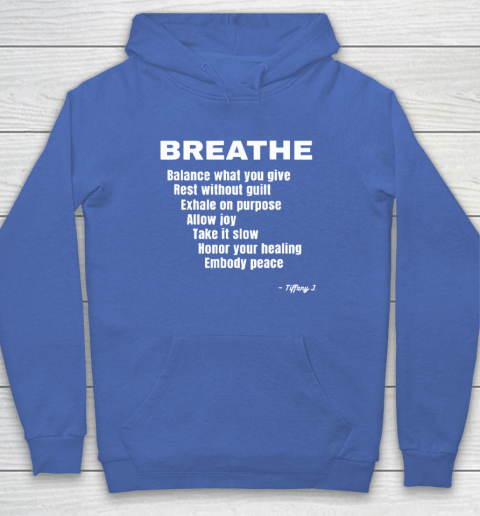Breath Balance What You Give Rest Without Guilt Hoodie 5