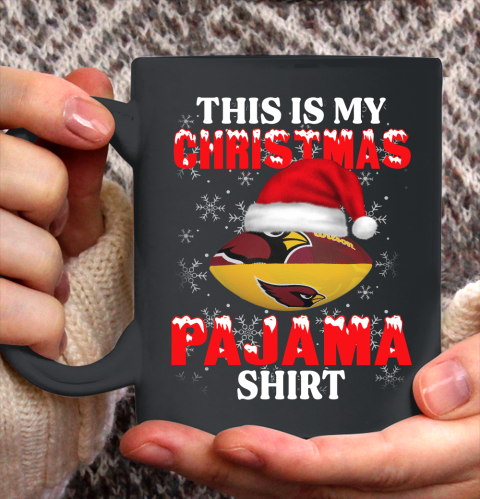 Arizona Cardinals This Is My Christmas Pajama Shirt NFL Ceramic Mug 11oz