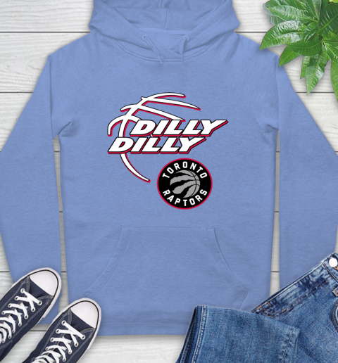 NBA Toronto Raptors Dilly Dilly Basketball Sports Hoodie 11