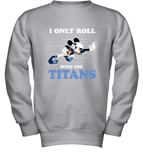 NFL Mickey Mouse I Only Roll With Tennessee Titans - Rookbrand