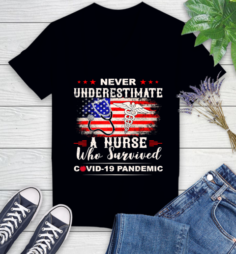 Nurse Shirt Never underestimate a nurse who survived T Shirt Women's V-Neck T-Shirt