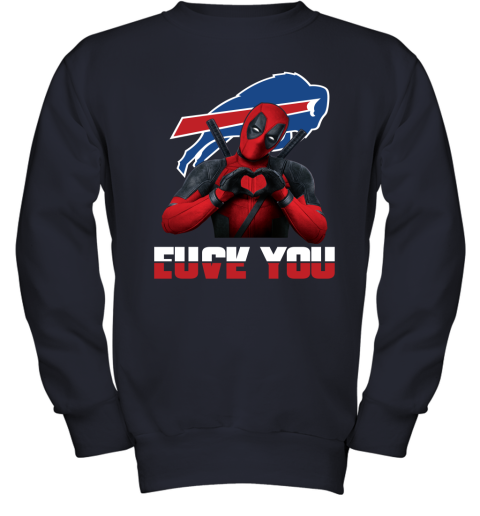 NFL Buffalo Bills Deadpool Love You Fuck You Football Sports 7O1FSymP8Ux youth sweatshirt 47 95 151514 front navy