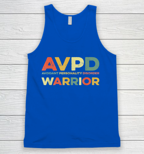 Autism Awareness Avoidant Personality Disorder Warrior AVPD Awareness Social Tank Top 4