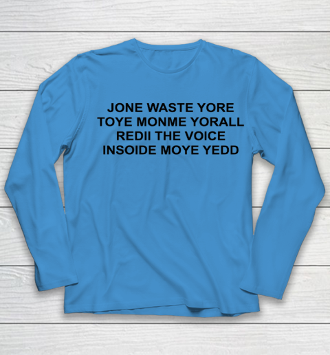 Jone Waste Yore Funny I Miss You Blink 182 Youth Long Sleeve 4