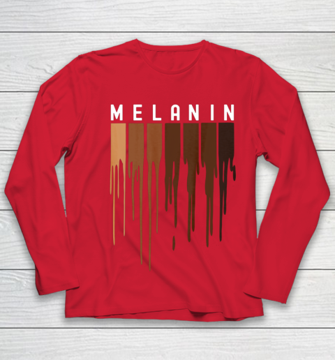Drippin Melanin T Shirt for Women Pride  Black History Gift Youth Long Sleeve 8