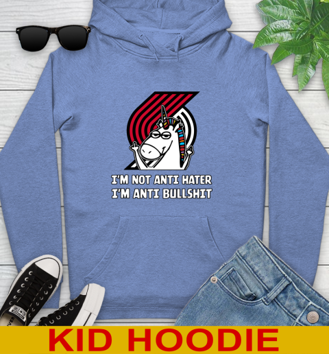 Portland Trail Blazers NBA Basketball Unicorn I'm Not Anti Hater I'm Anti Bullshit Youth Hoodie 12