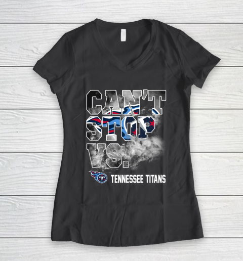 NFL Tennessee Titans Can't Stop Vs Women's V-Neck T-Shirt 6