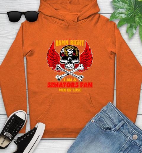 NHL Damn Right I Am A Ottawa Senators Win Or Lose Skull Hockey Sports Youth Hoodie 4