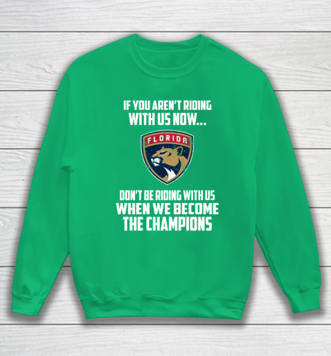NHL Florida Panthers Hockey We Become The Champions Sweatshirt 5