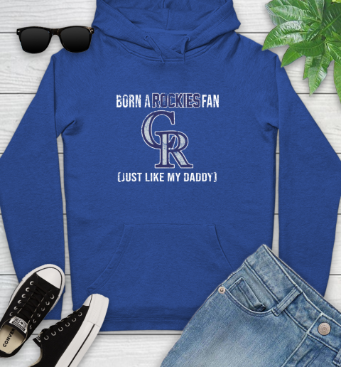 MLB Baseball Colorado Rockies Loyal Fan Just Like My Daddy Shirt Youth Hoodie 9
