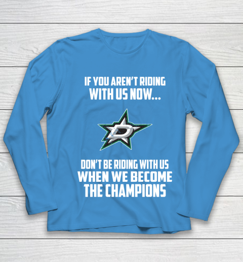 NHL Dallas Stars Hockey We Become The Champions Youth Long Sleeve 5