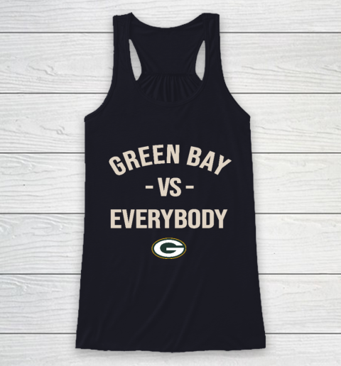 Green Bay Packers Vs Everybody Racerback Tank 7