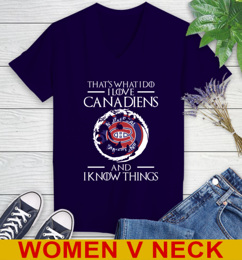 Montreal Canadiens NHL Hockey That's What I Do I Love My Team And I Know Things Game Of Thrones 75