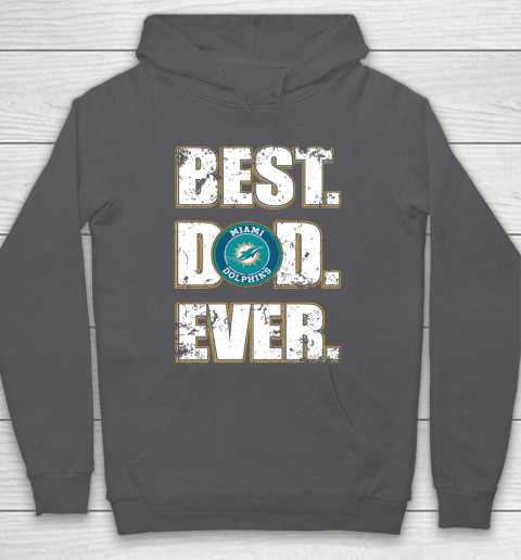 NFL Miami Dolphins Football Best Dad Ever Family Shirt Hoodie 4