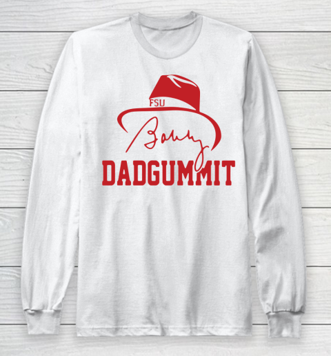 Bobby Bowden Shirt Dadgummit Signature Long Sleeve T-Shirt Bobby Bowden Shirt Dadgummit Signature Long Sleeve T-Shirt