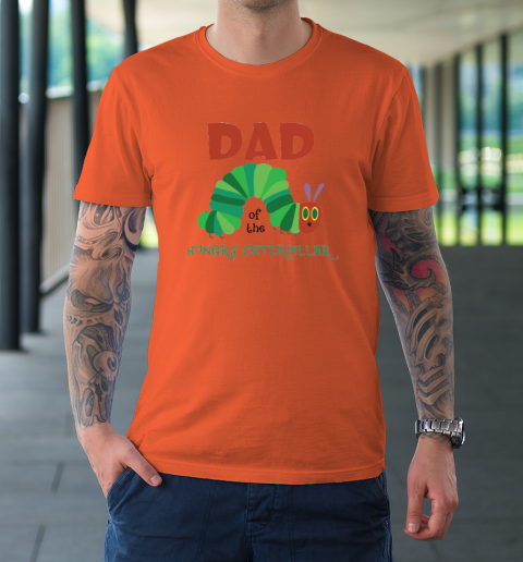 Dad Of The Hungry Caterpillar T-Shirt 2