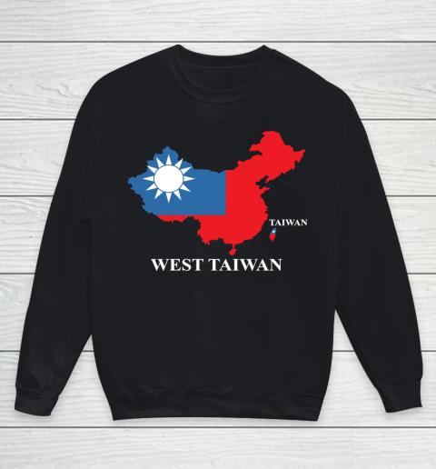 West Taiwan Shirt Funny China Map Define China Is West Taiwan Relaxed Fit Youth Sweatshirt