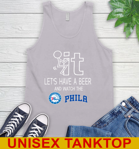 Philadelphia 76ers Basketball NBA Let's Have A Beer And Watch Your Team Sports Tank Top 3