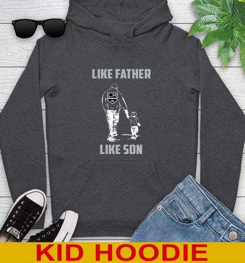 Los Angeles Kings NHL Hockey Like Father Like Son Sports Youth Hoodie 9
