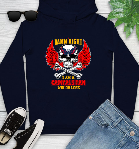 NHL Damn Right I Am A Washington Capitals Win Or Lose Skull Hockey Sports Youth Hoodie 3