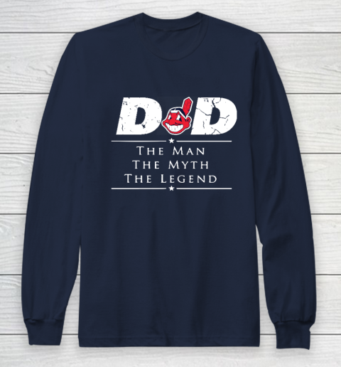 Cleveland Indians MLB Baseball Dad The Man The Myth The Legend Long Sleeve T-Shirt 2