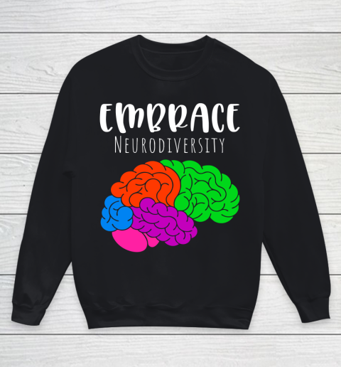 Embrace Neurodiversity Brain Autism Awareness Youth Sweatshirt
