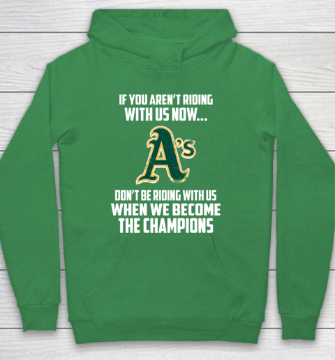 MLB Oakland Athletics Baseball We Become The Champions Hoodie 5