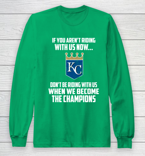 MLB Kansas City Royals Baseball We Become The Champions Long Sleeve T-Shirt 4