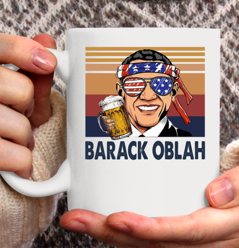 Barack Obama Oblah Drink Independence Day The 4th Of July Shirt Ceramic Mug 11oz
