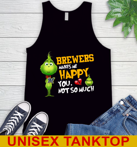 MLB Milwaukee Brewers Makes Me Happy You Not So Much Grinch Baseball Sports Tank Top