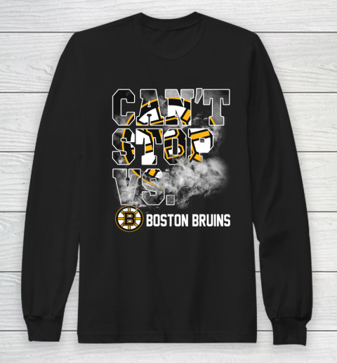 NHL Boston Bruins Hockey Can't Stop Vs Long Sleeve T-Shirt