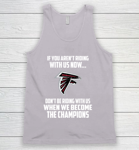 NFL Atlanta Falcons Football We Become The Champions Tank Top 3