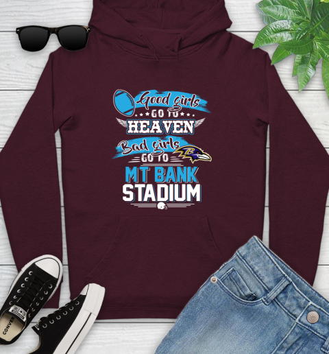 Baltimore Ravens NFL Bad Girls Go To MT Bank Stadium Shirt Youth Hoodie 7