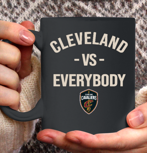 Cleveland Cavaliers Vs Everybody Ceramic Mug 11oz 2