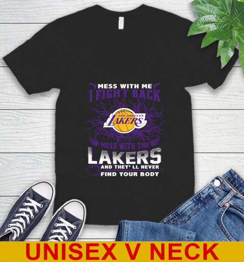 NBA Basketball Los Angeles Lakers Mess With Me I Fight Back Mess With My Team And They'll Never Find Your Body Shirt V-Neck T-Shirt
