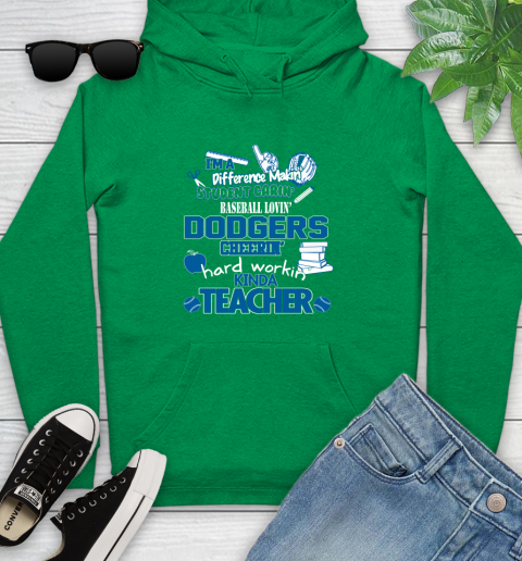 Los Angeles Dodgers MLB I'm A Difference Making Student Caring Baseball Loving Kinda Teacher Youth Hoodie 9